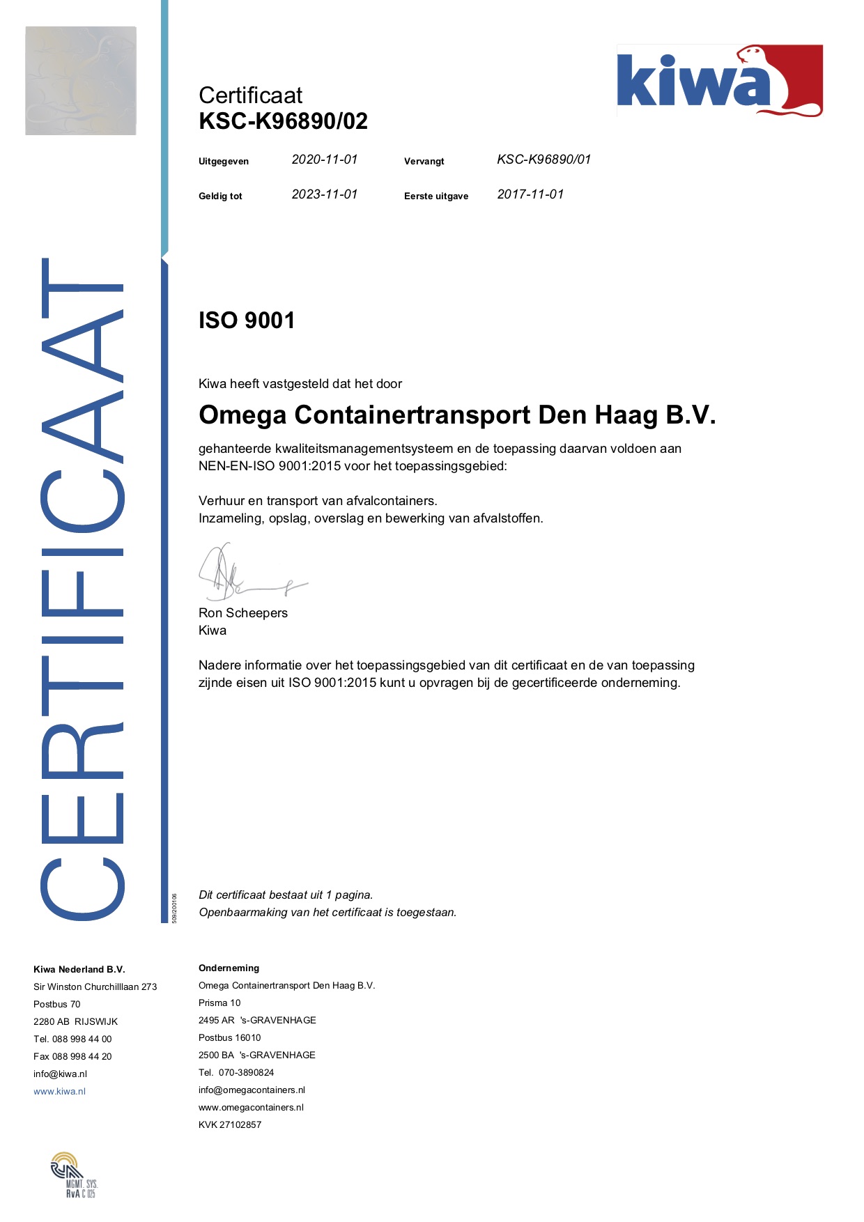 Omega Containers is in het bezit van een ISO 9001-2008 certificaat