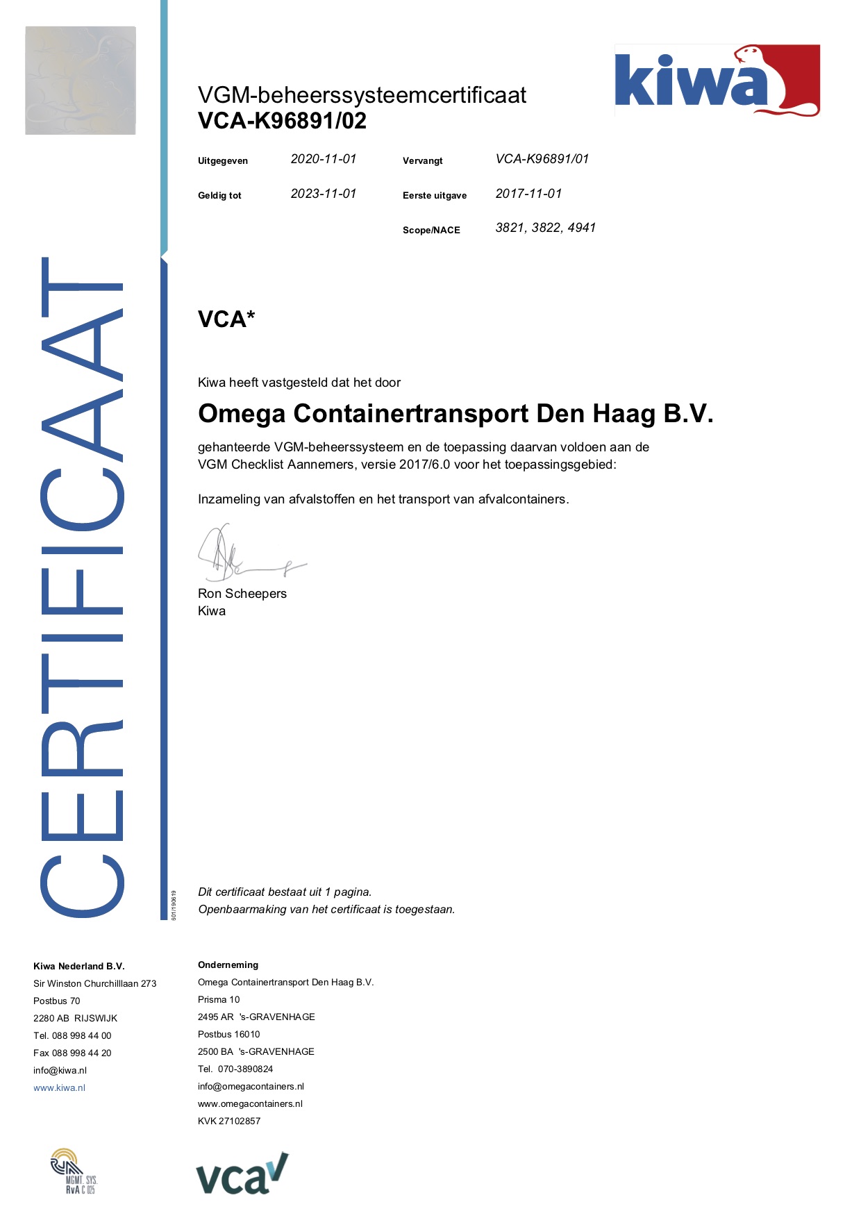 Omega Containers is in het bezit van een VCA 2008/5.1 certificaat